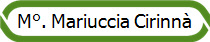 M°. Mariuccia Cirinnà